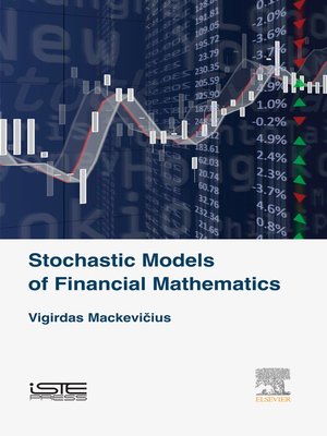 cover image of Stochastic Models of Financial Mathematics